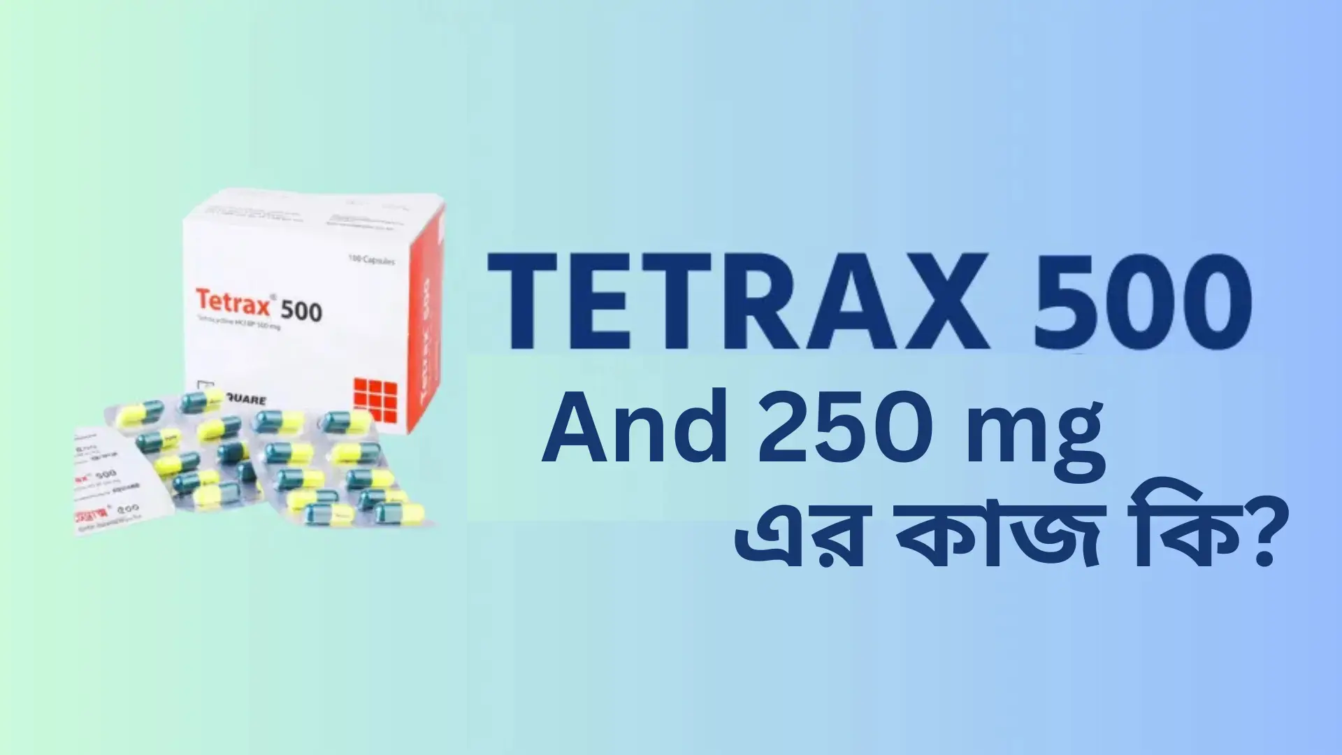 Tetrax 500 mg cap