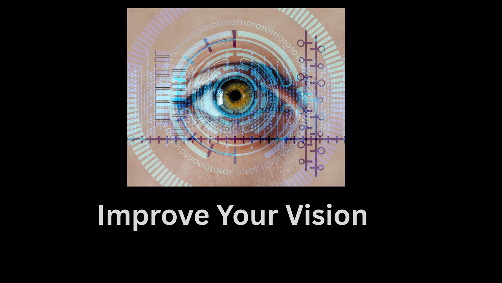 Improve Your Vision power